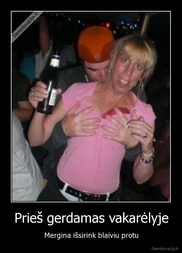 Prieš gerdamas vakarėlyje