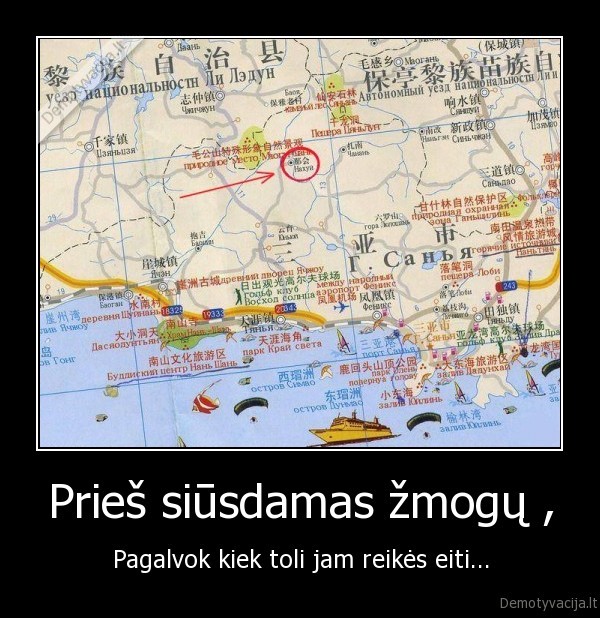 Prieš siūsdamas žmogų ,