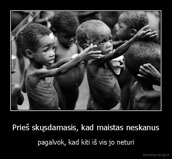 Prieš skųsdamasis, kad maistas neskanus