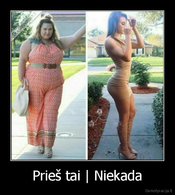 stora,niekada, tokia, nebus