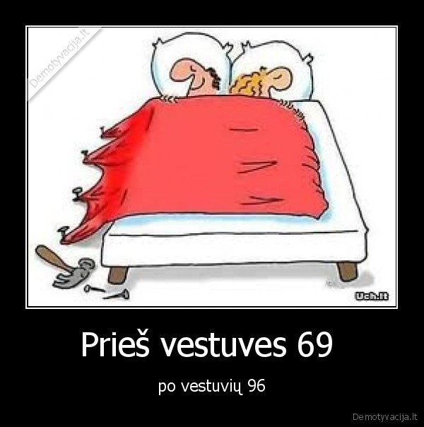 Prieš vestuves 69 