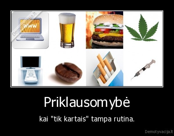 priklausomybe