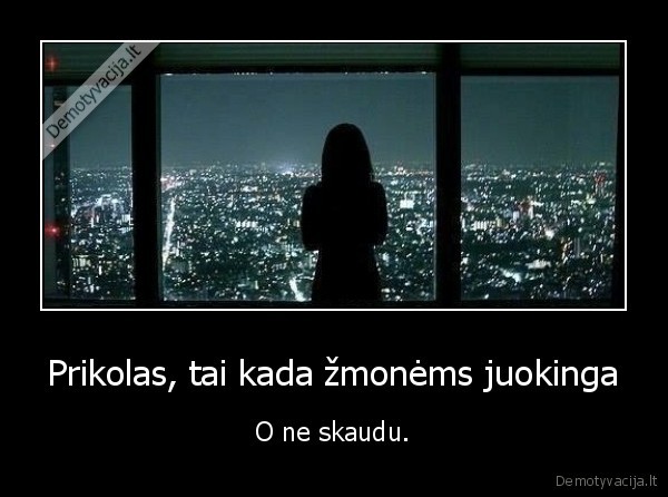 skaudu,juokas,prikolas