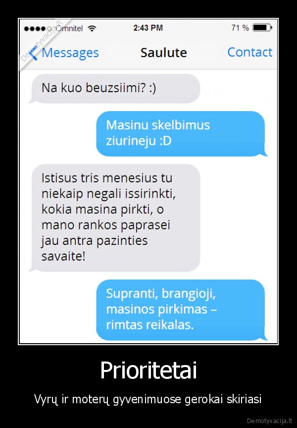 vyro, prioritetai,moters, prioritetai,masinos, pirkimas,juokinga, sms