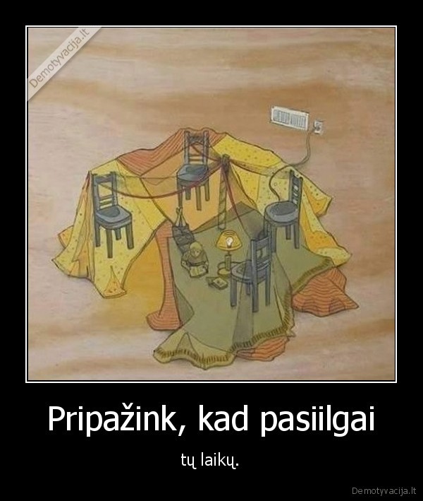 nostalgija,fortas,kedes,laikai