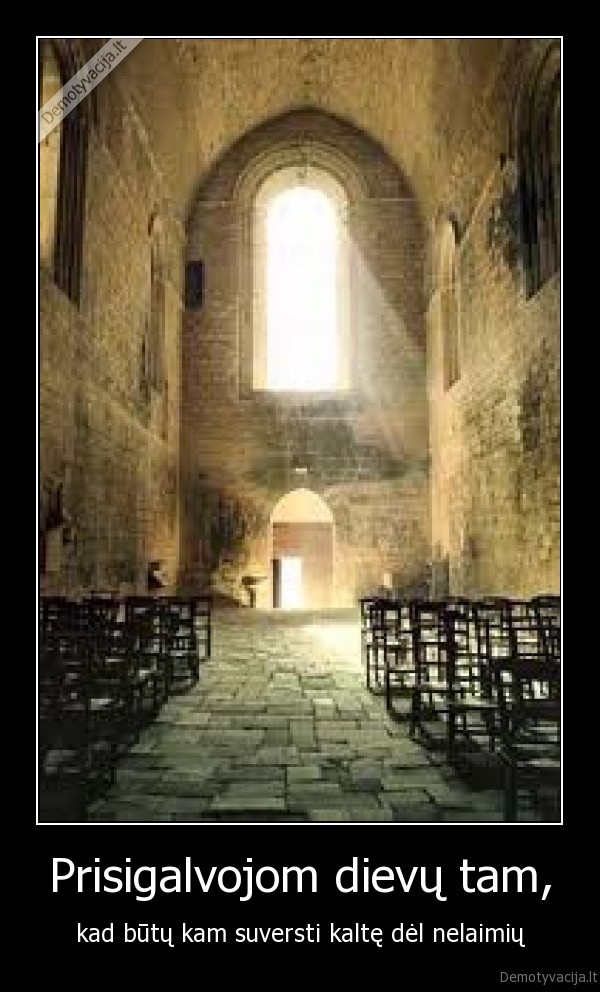 tikejimas,dievai,kalte,protas,zmones