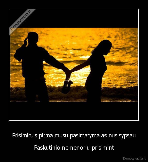 prisiminti, pasimatymas, pirmas, paskutinis