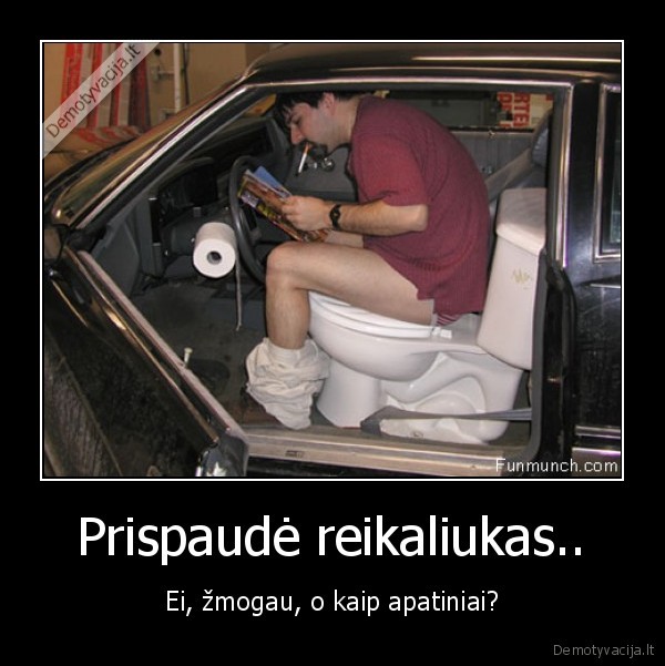 tuoletas,trauzai,kai, prispaudzia