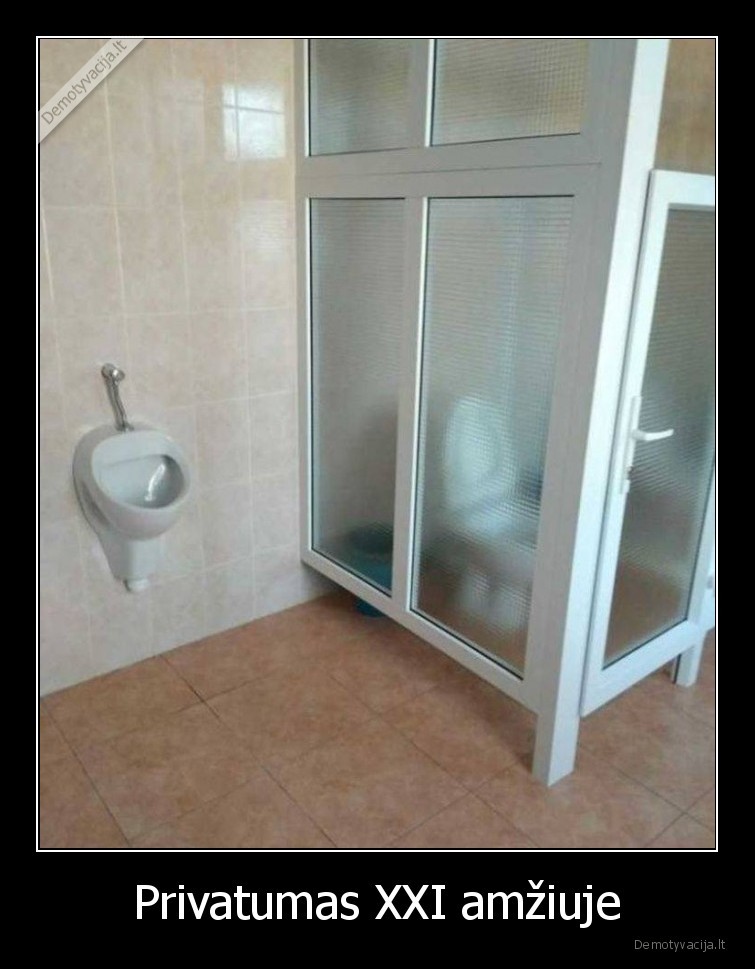privatumas,amzius,xxi,tualetas