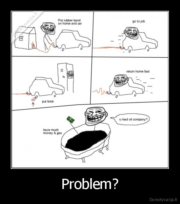 Problem?