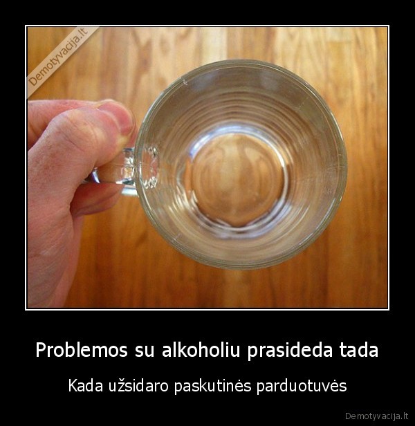 Problemos su alkoholiu prasideda tada