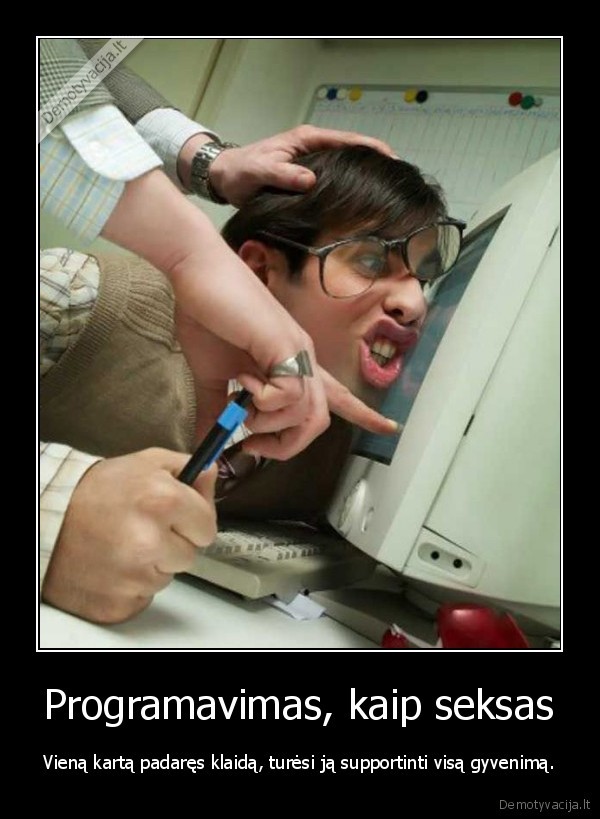 Programavimas, kaip seksas