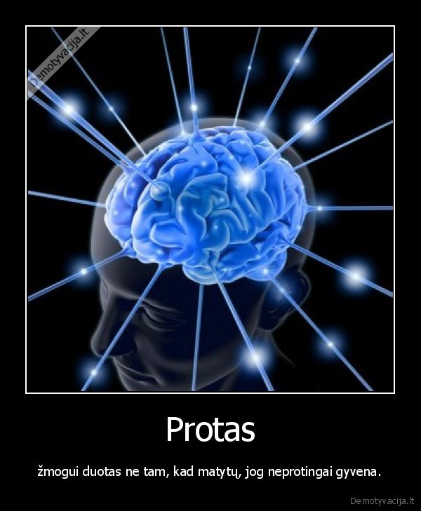 protas,gyvenimas