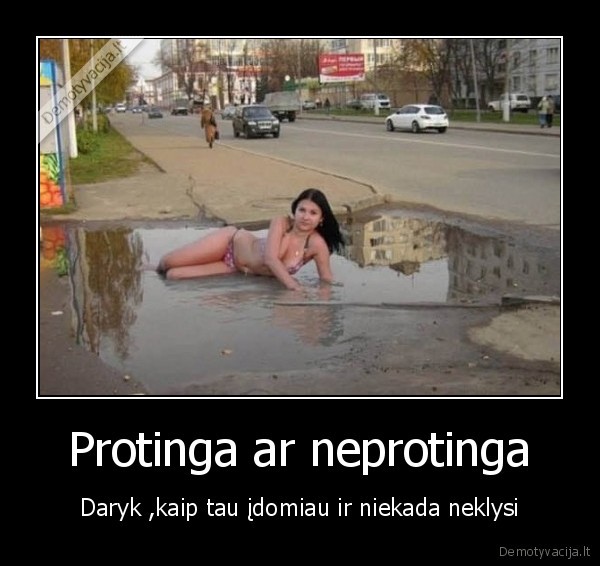 Protinga ar neprotinga