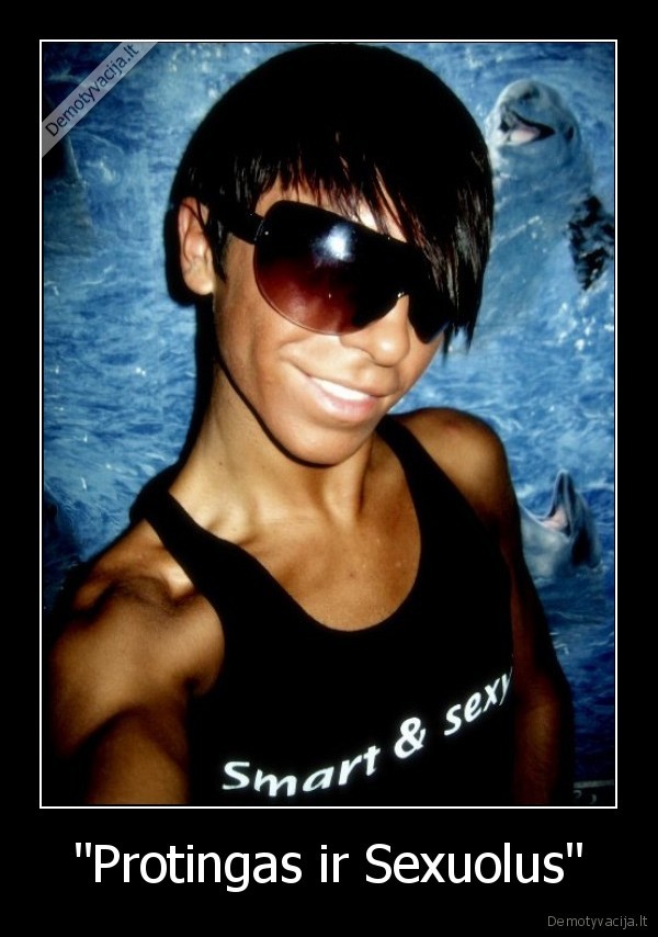 "Protingas ir Sexuolus"