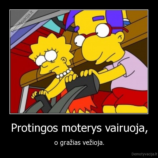 moterys,vairuoja,protingos