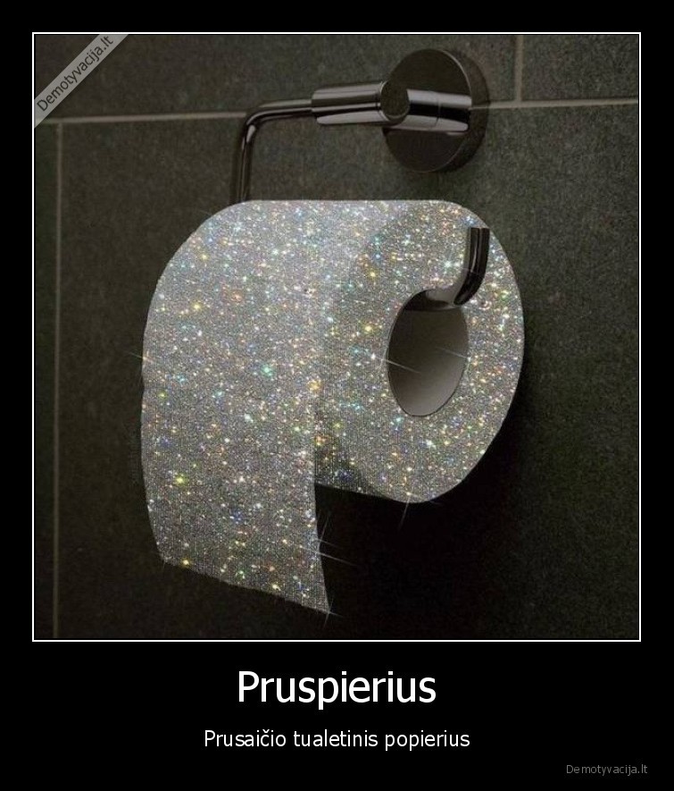 prusaitis,pinigai,tualetinis,popierius