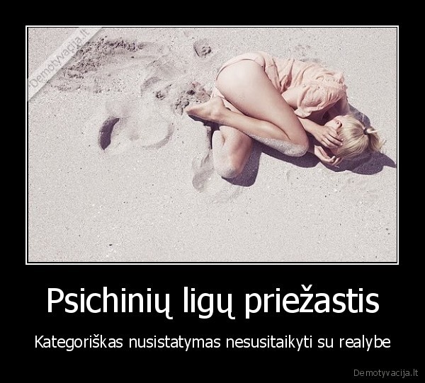 Psichinių ligų priežastis