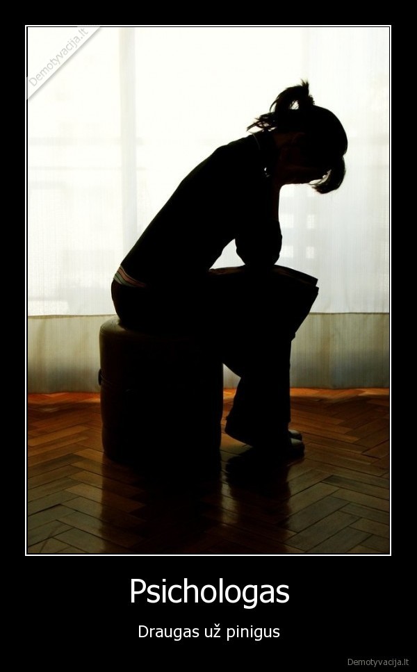 psichologas,draugas, uz, pinigus