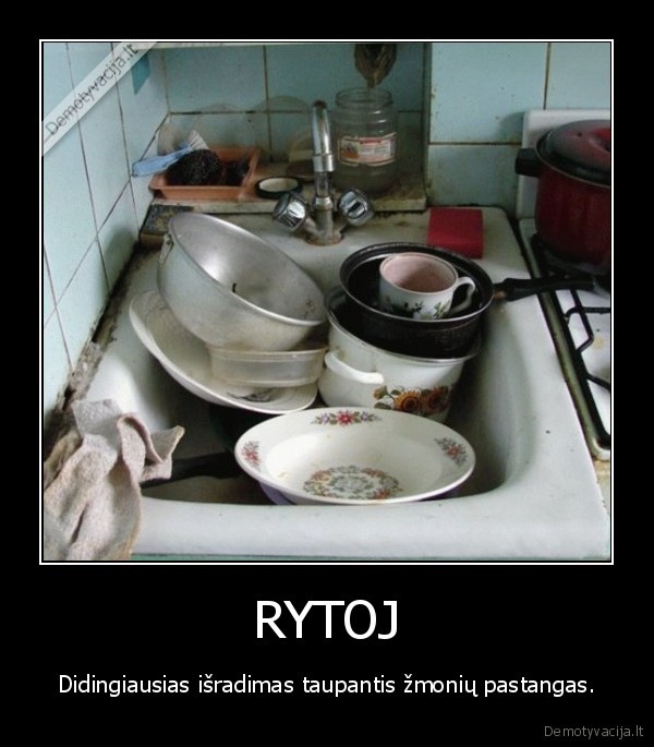 rytoj,pastangos,daryti