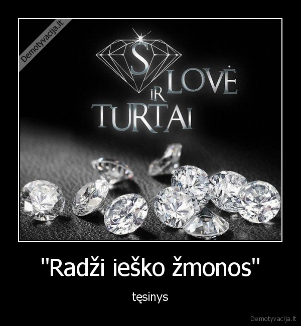 &quot;Radži ieško žmonos&quot;