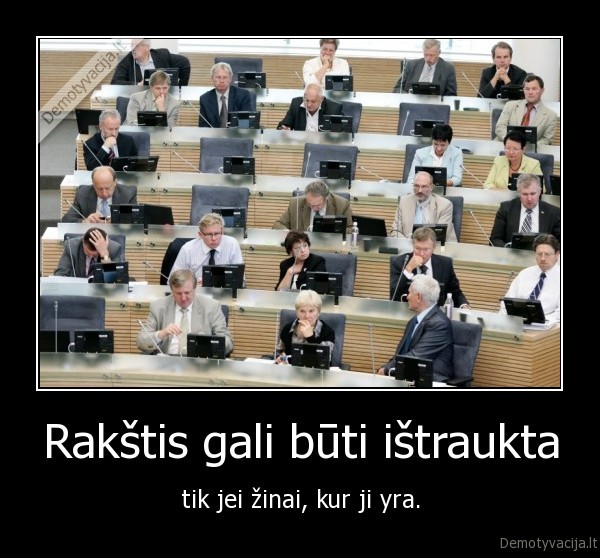 Rakštis gali būti ištraukta