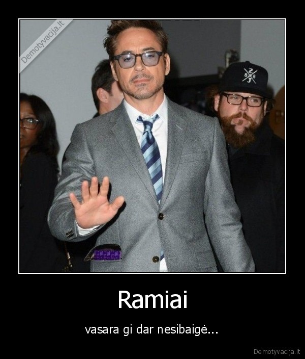 vasara,ramu,nesibaige