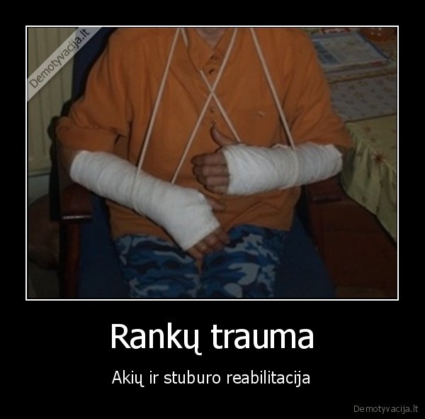 Rankų trauma