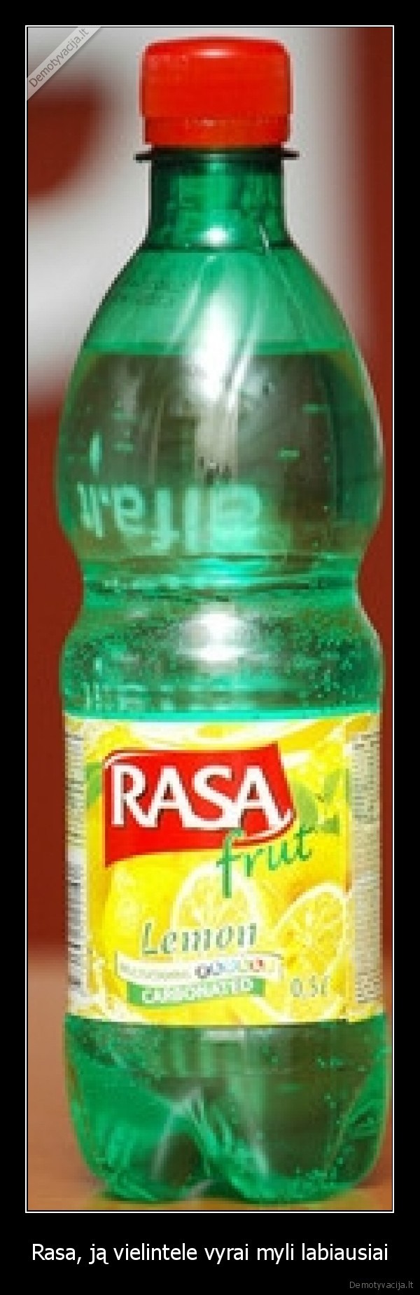 Rasa, ją vielintele vyrai myli labiausiai