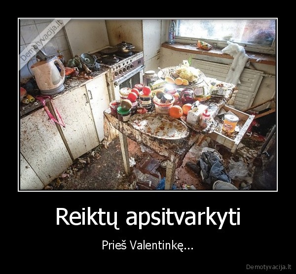 valentino, diena,nesvarus, namai,namai, bomzynas