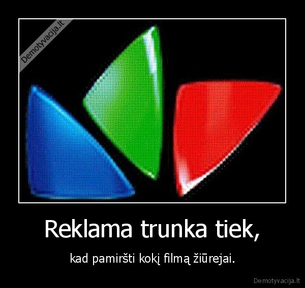 Reklama trunka tiek,