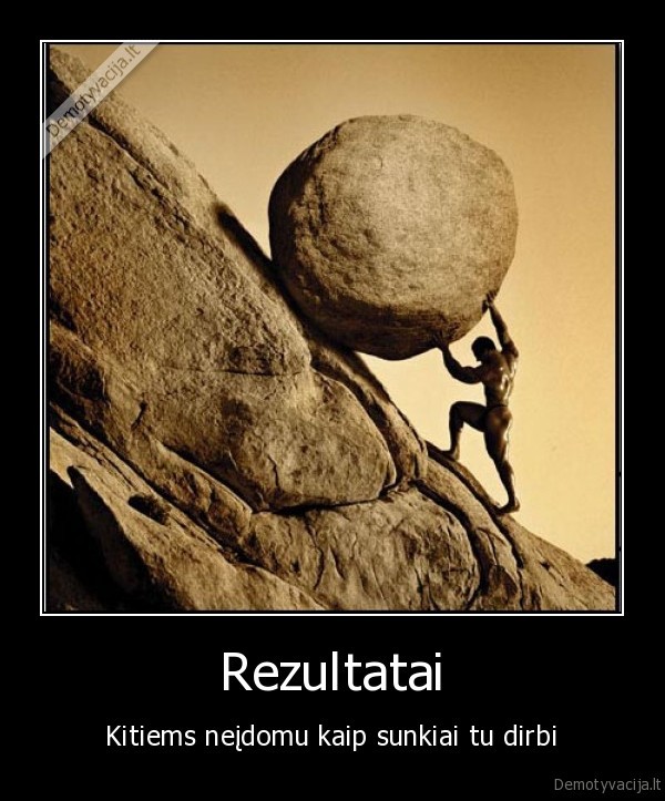 sizifas, sunkus, darbas