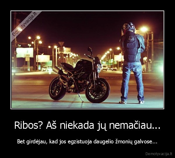 ribos,be, ribu,gyvenimas, be, ribu