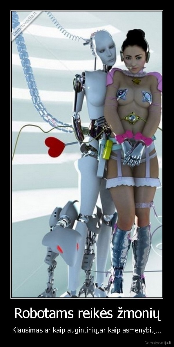 Robotams reikės žmonių