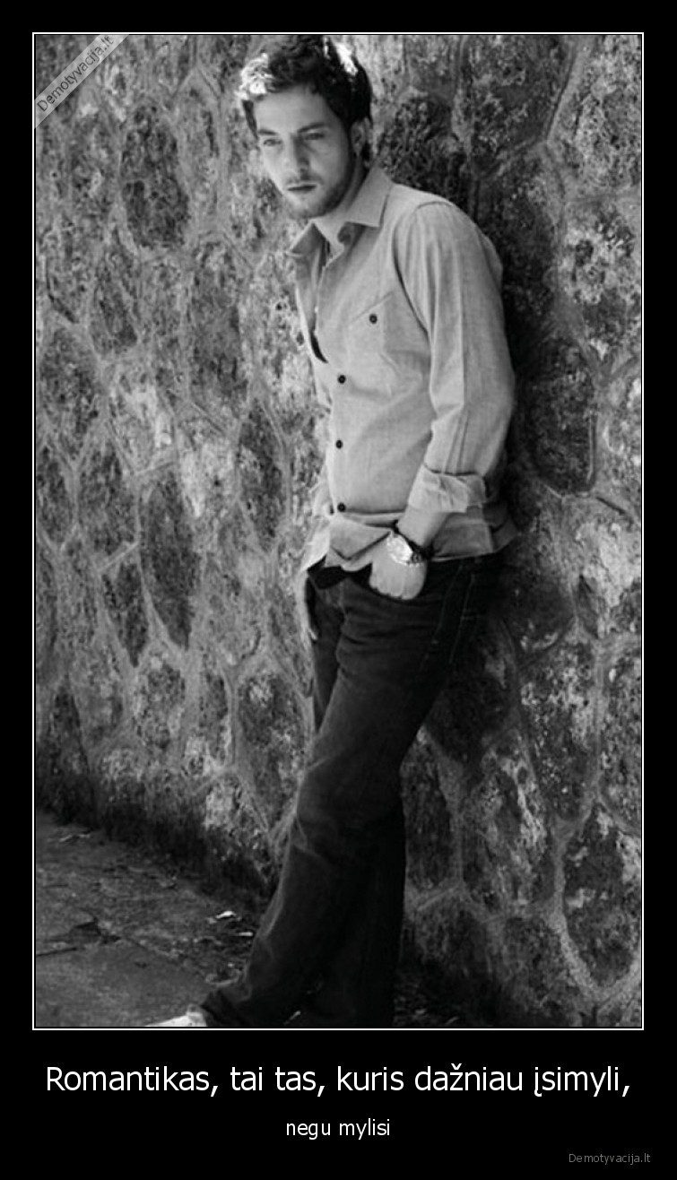 mylisi,isimyli,romantikas,dazniau