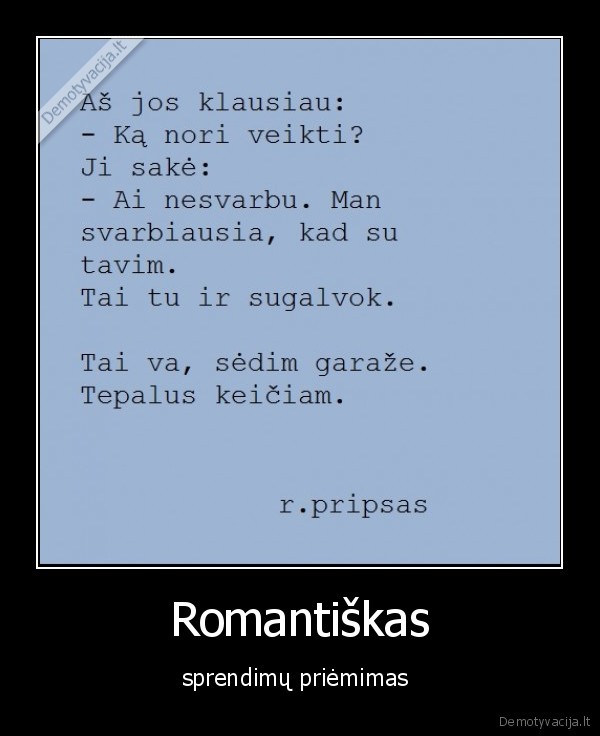 sprendimai,romantika