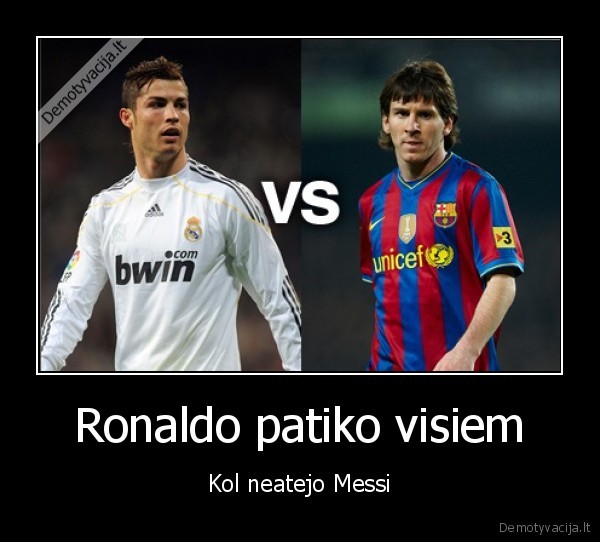 ronaldo,messi