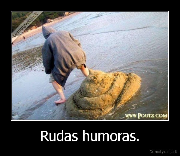 sudas, humoras, rudas