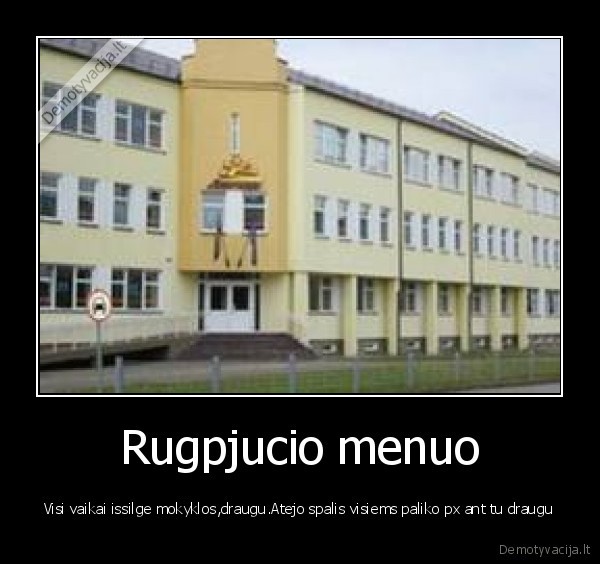 rugpjuti, laukia, mokyklos,o, spalio, menesi, laukia, kuo, greiciau, baiktusi, mokslai
