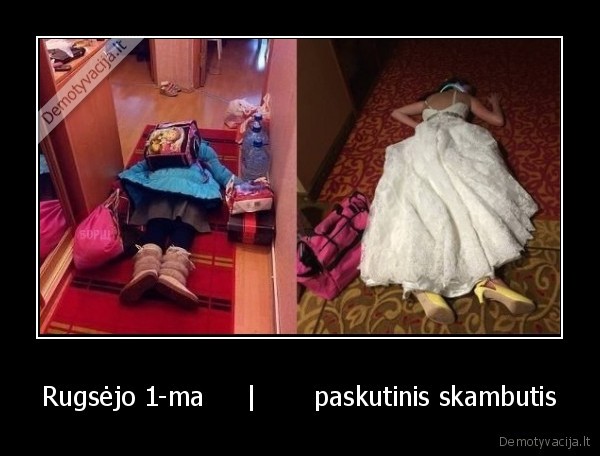 Rugsėjo 1-ma     |       paskutinis skambutis