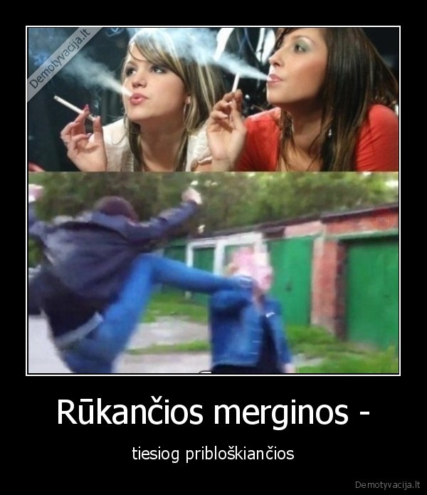 rukyti,merginos,pribloksti