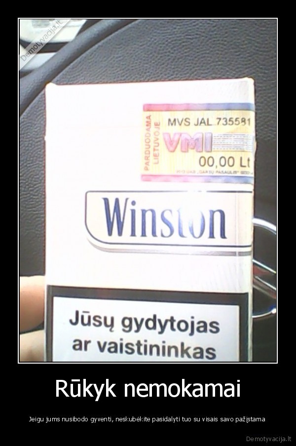 Rūkyk nemokamai