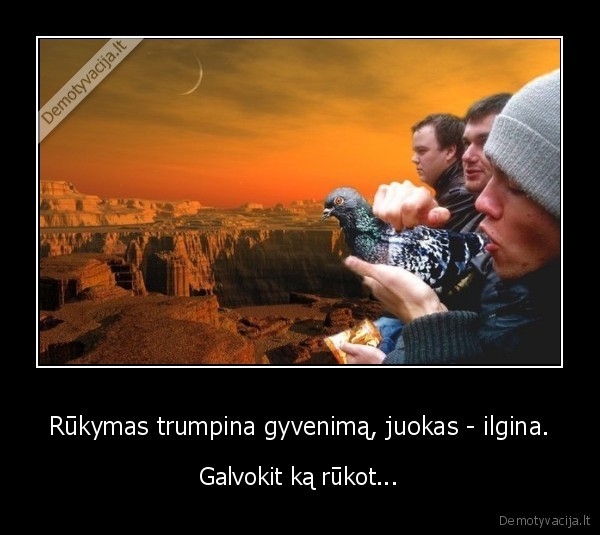 rukymas, gyvenimas,trumpina