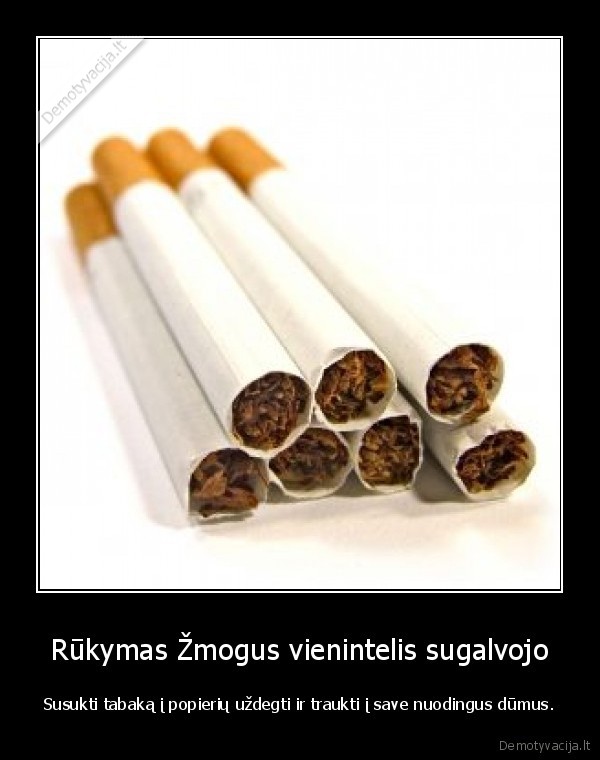 cigaretes,rukymas
