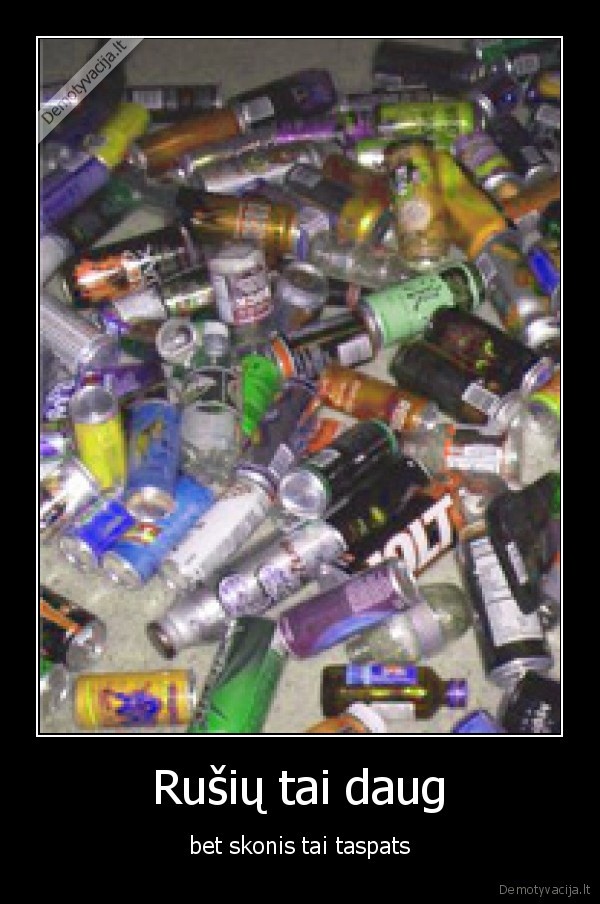 Rušių tai daug