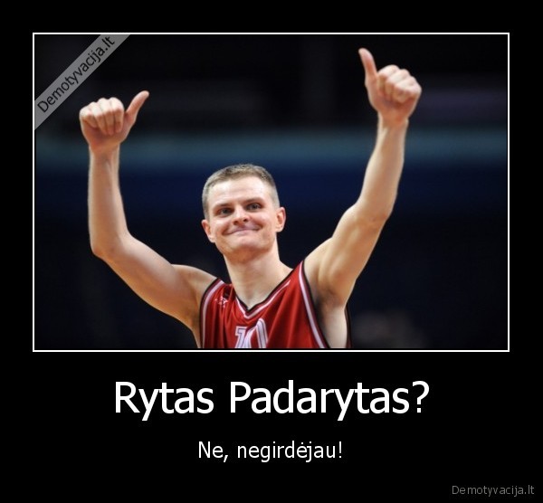 rytas,mldc,yra,kaunas,neverkit