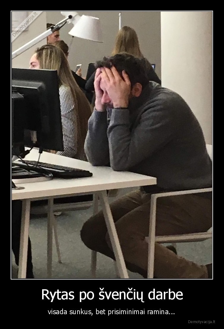 rytas,sventes,darbas