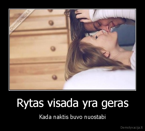 nepakartojama, naktis,gera, naktis,geras, seksas