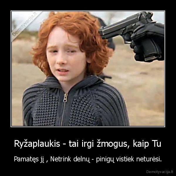 ryzas,nori, gyventi,sauk