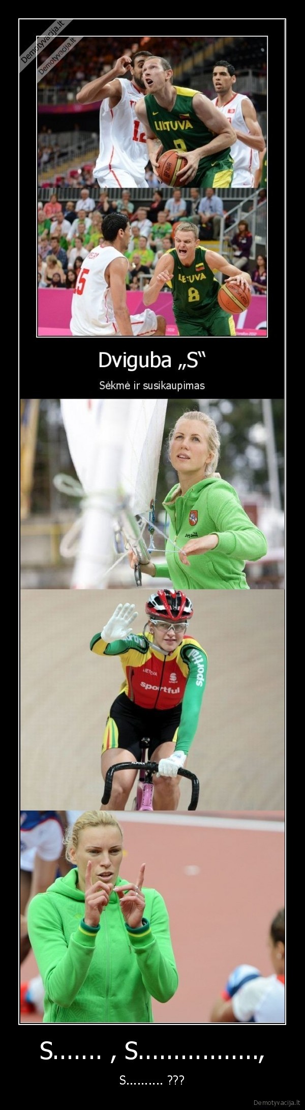 S....... , S.................,